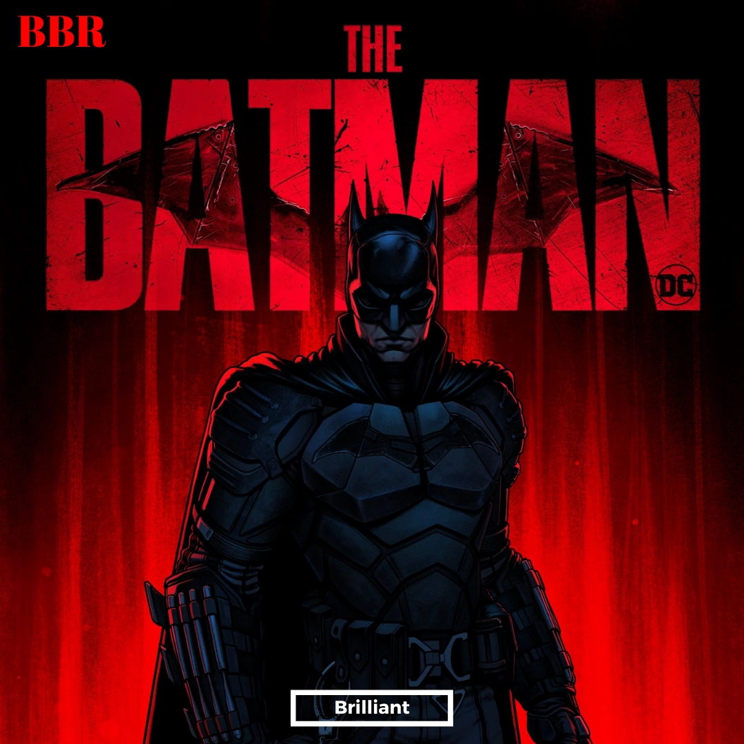 Batman (2022) | Bloody Brilliant Reviews